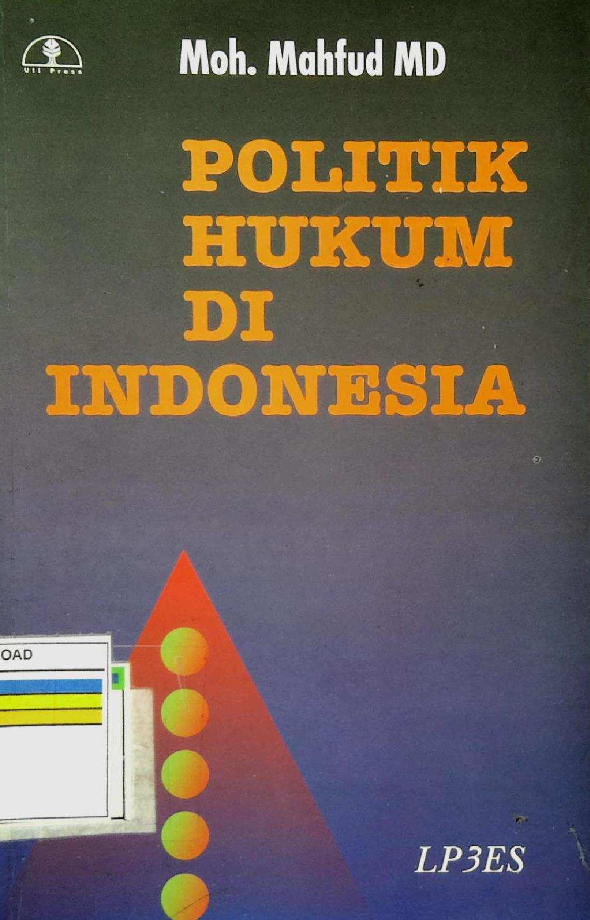 Politik Hukum Di Indonesia (1998)